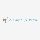 A Lady & A Broom - House Cleaning