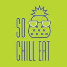 So Chill Eat