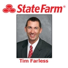 Tim Farless - State Farm Insurance Agent