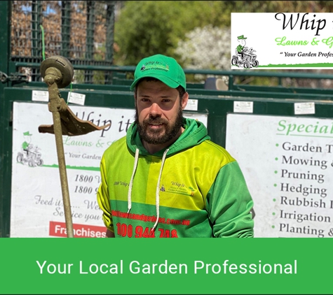 Whip It Lawns & Gardens - Holt, ACT. Your Local Garden Professional