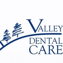 Valley Dental Care - Dentists
