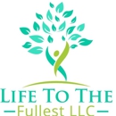 Life to the Fullest, LLC - Marriage, Family, Child & Individual Counselors