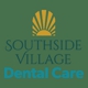 Southside Village Dental Care