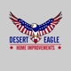 Desert Eagle Home improvements LLC