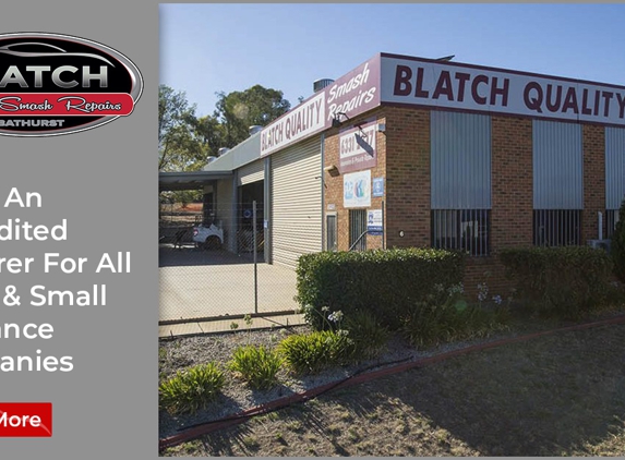 Blatch Quality Smash Repairs - Kelso, NSW. An Accredited Repairer For All Major & Small Insurance Companies