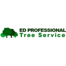 ED Professional Tree Service - Tree Service