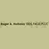 Roger A. Holliday, DDS, FAGD, PLLC gallery