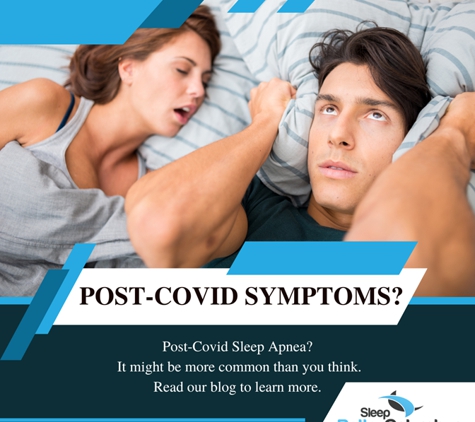 Sleep Better Columbus - Columbus, OH. Sleep Apnea is proving to be a post-covid symptom. If you've been diagnosed and are feeling tired more often, it's time for a consultation