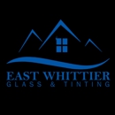 East Whittier Glass & Mirror Co. Inc. - Home Improvements