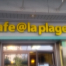 Café a la Plage - Coffee Shops