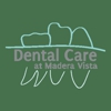 Dental Care at Madera Vista gallery