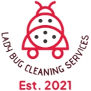Lady Bug Cleaning Services - House Cleaning