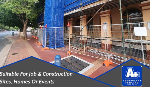 A Plus Temporary Fencing. Suitable For Job & Construction Sites, Homes Or Events