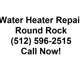 Water Heater Round Rock