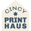 Cincy Print Haus - Screen Printing