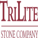 Trilite Stone Inc - Stone Natural