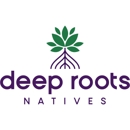 Deep Roots Natives - Garden Centers