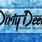 Dirty Deeds Pressure Washing, Inc.
