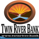 Twin River Bank - Commercial & Savings Banks