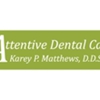 Attentive Dental Care of Morristown, NJ gallery