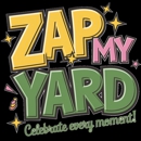 Zap My Yard - Signs