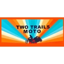 Two Trails Moto - Motorcycle Dealers