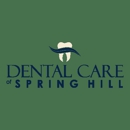 Dental Care of Spring Hill - Dentists