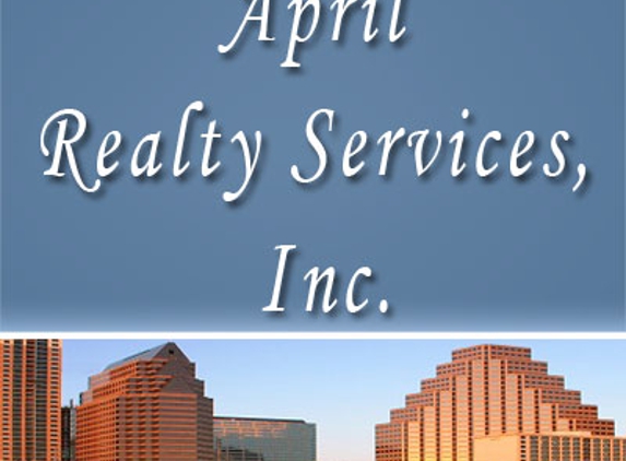 April Realty Services Inc - Austin, TX