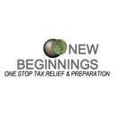 New Beginnings One Stop Tax Relief & Preparation - Tax Return Preparation