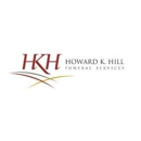 Howard K. Hill Funeral Services - Funeral Directors
