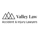 Valley Law Accident & Injury Lawyers - Automobile Accident Attorneys