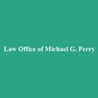 Law Office of Michael G. Perry