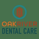 Oak River Dental Care - Dentists