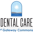 Dental Care at Gateway Commons - Dentists