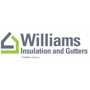 Williams Insulation and Gutters