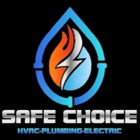 Safe Choice HVAC Plumbing and Electric LLC