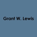 Grant W. Lewis Law Office - Attorneys