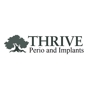 THRIVE Perio & Implants