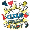 Clean! Fresh! Fast! - House Cleaning