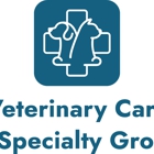 Veterinary Care and Specialty Group