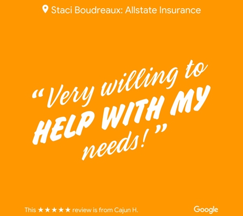 Staci Boudreaux:  Allstate Insurance - Carencro, LA