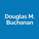Douglas M. Buchanan Attorney at Law - Attorneys