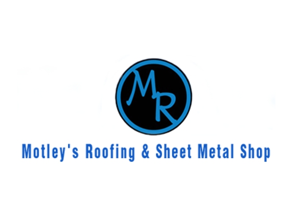 Motley's Roofing & Sheet Metal Shop - Longview, TX