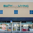 Bath For Living - Bathroom Fixtures, Cabinets & Accessories