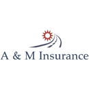 A & M Insurance Services, Inc. - Homeowners Insurance