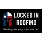 Locked In Roofing