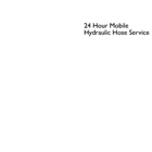 Hose Pros - 24 Hour Mobile Hydraulic Hose Service