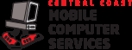 Central Coast Mobile Computer Services - Computer Repairs, Service & Upgrades