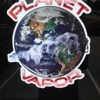 Planet Vapor gallery