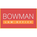 Bowman Law Office - Social Security & Disability Law Attorneys